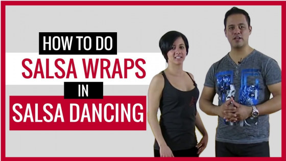How to Do Wraps in Salsa Dancing