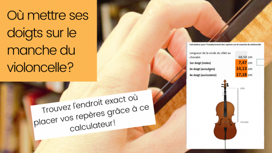 Où mettre ses doigts sur le manche du violoncelle pour jouer juste?