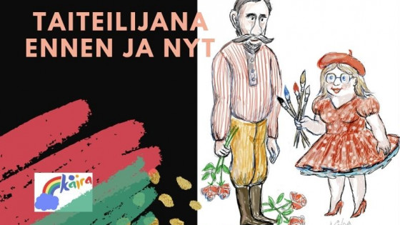 Taiteilijana ennen ja nyt – mikä on erilaista?