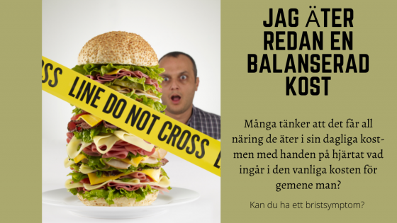 Jag äter redan en balanserad kost