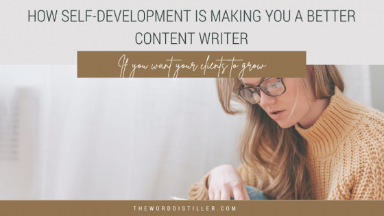 How Self-Development Makes You a Better Writer 