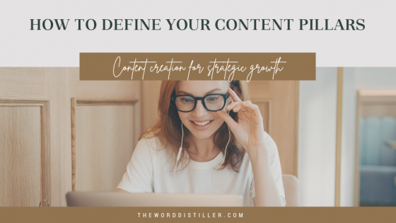 How to define your content pillars - content creation for strategic growth