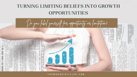 Turning limiting beliefs into growth opportunities