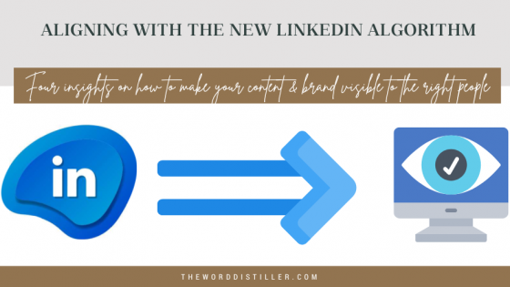 Aligning with the new LinkedIn Algorithm 