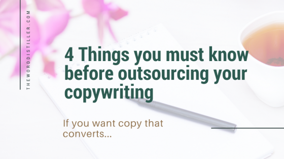 4 things you must know before outsourcing your copywriting