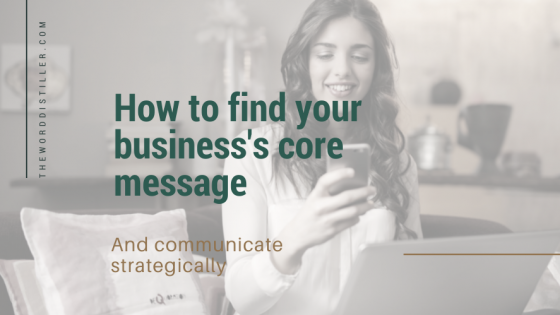 How to Find Your Business's Core Message