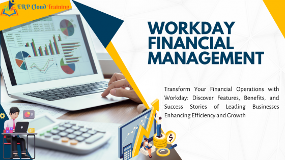 Why choose Workday Financial Management for your Enterprise?