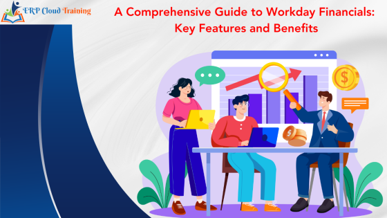 What is Workday Financials? Features, Benefits, and More