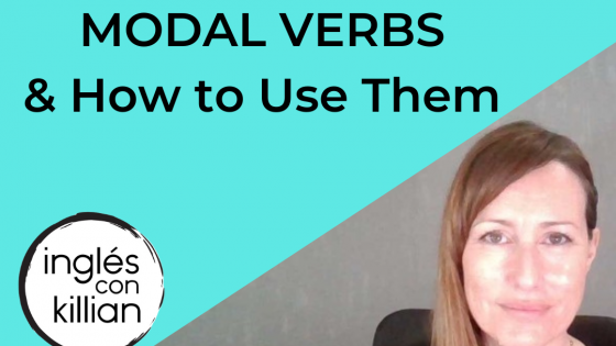 Modal Verbs in English and How to Use Them