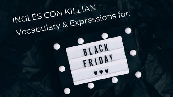 Black Friday Vocabulary & Expressions 