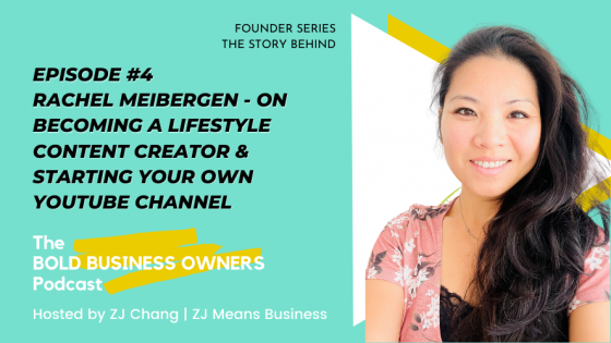 Ep #4. w/Rachel Meibergen on becoming a lifestyle content creator & starting your own YT Channel
