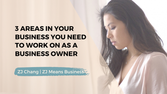 3 Areas in your business to focus on to stay in business and grow