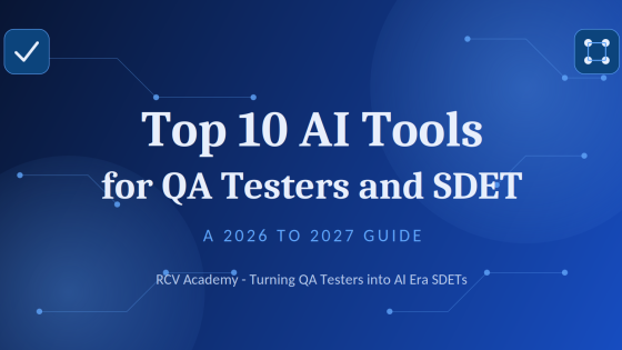 Top 10 AI Tools Every Tester, QA and SDET Must Know in 2026 and 2027