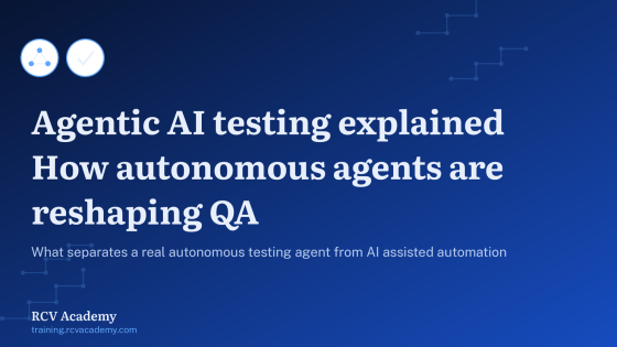 Agentic AI Testing Explained: How Autonomous Agents Are Reshaping QA