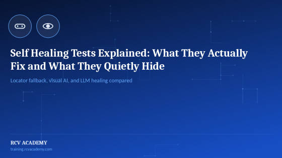 Self Healing Tests Explained: What They Actually Fix and What They Quietly Hide