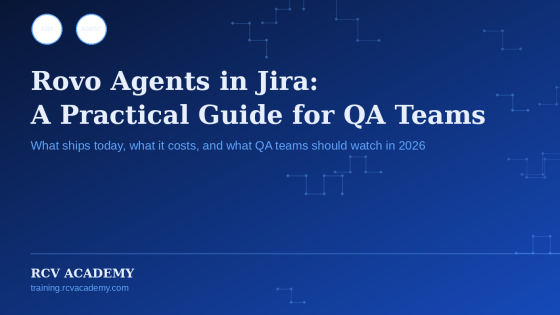 Rovo Agents in Jira: A Practical Guide for QA Teams in 2026