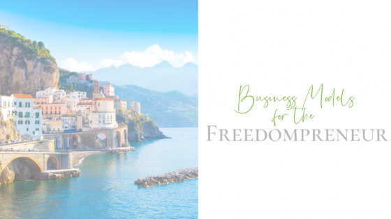 12 Business Models for the Freedompreneur