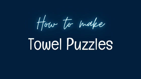 How to make towel puzzles