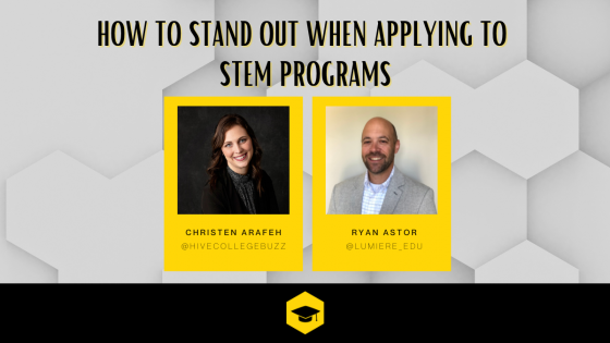 How to Stand Out When Applying to STEM Programs