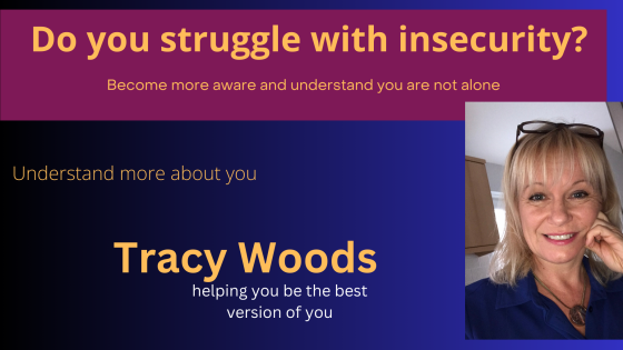 Do you Struggle with Insecurity?