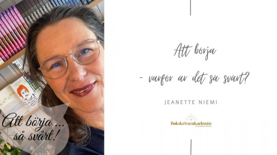 Att börja ... varför är det så svårt?