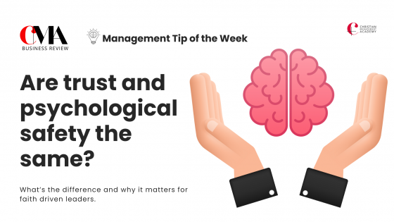 Trust Vs Psychological Safety - Understanding the Nuances for a Thriving Team