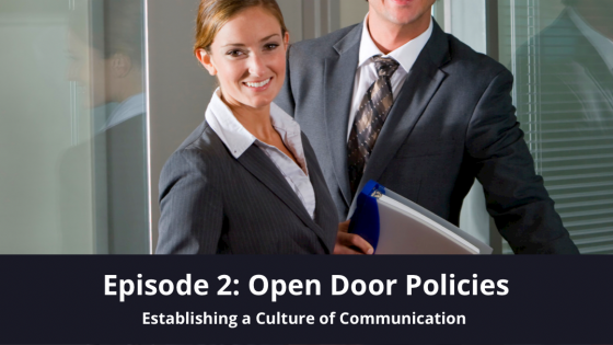 Episode 2: Open Door Policies