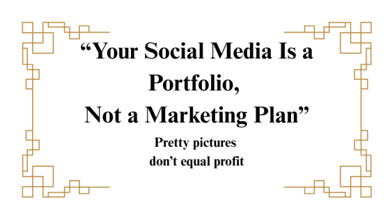 Your Social Media Is a Portfolio, Not a Marketing Plan