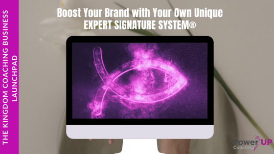 Boost Your Brand with Your Own Unique Expert Signature System®