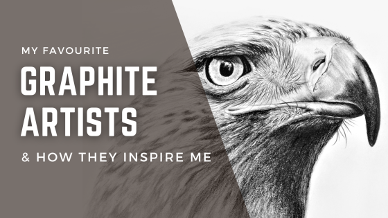 My Favourite Graphite Artists