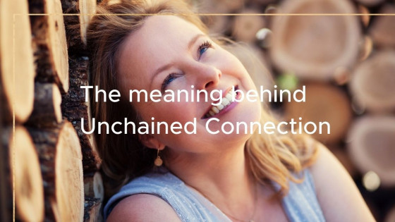 The meaning behind Unchained Connection