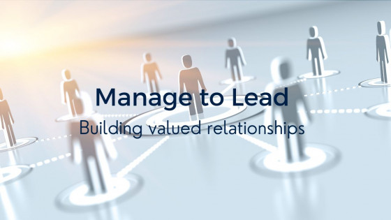 How to build valued relationships for success