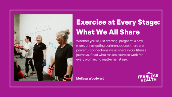 Exercise at Every Stage: What We All Share