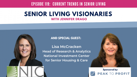 Ep. 119: Current Trends in Senior Living
