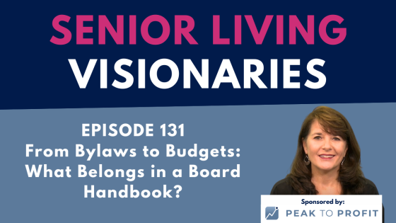 Ep. 131: From Bylaws to Budgets: What Should Be Included in a Board Handbook?