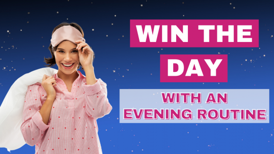 Evening Routines to Improve Daily Clarity and Productivity