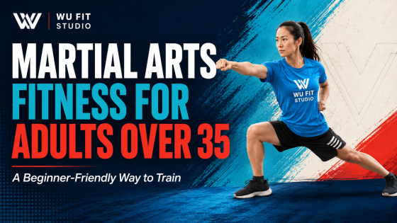 Martial Arts Fitness for Adults Over 35: A Beginner-Friendly Way to Train