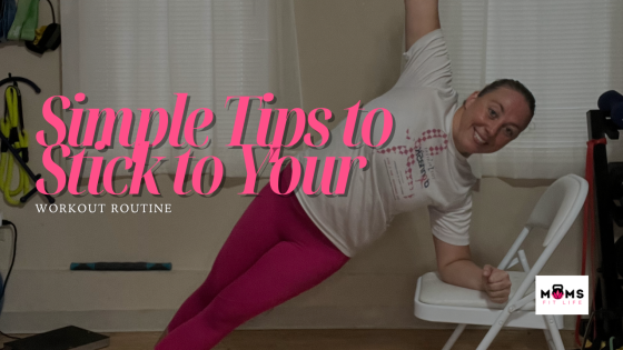 Simple Tips to Stick to Your Workout Routine