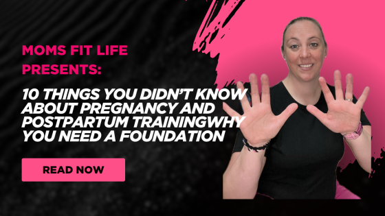 10 Things You Didn’t Know About Pregnancy and Postpartum Training