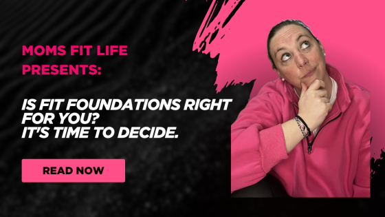 Is Fit Foundations Right for You? It's Time to Decide.