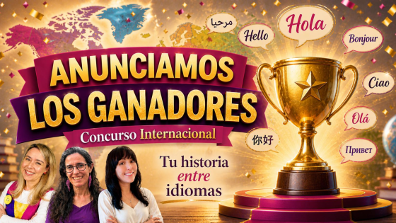 🏆 Historias que unen lenguas, culturas y corazones