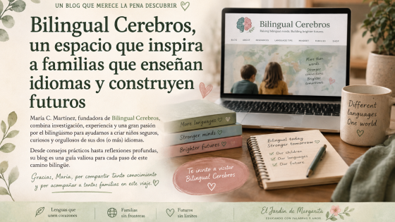 🌍 Un blog que merece la alegría descubrir si educas hijos bilingües