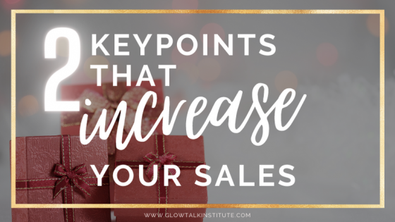 2 Keypoints That Increase Your Sales