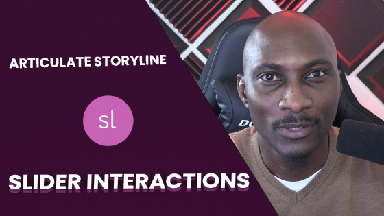 Articulate Storyline: Create Slider Interactions