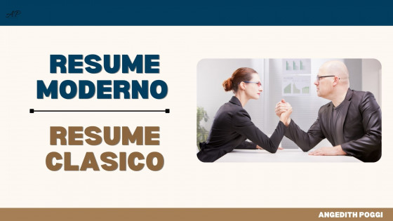El Resume Clasico vs. El Resume Moderno