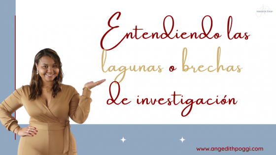 Entendiendo las Brechas en la Investigación 