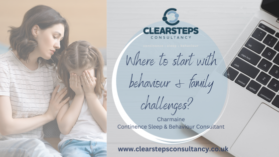 Where to start with behaviour & family challenges?