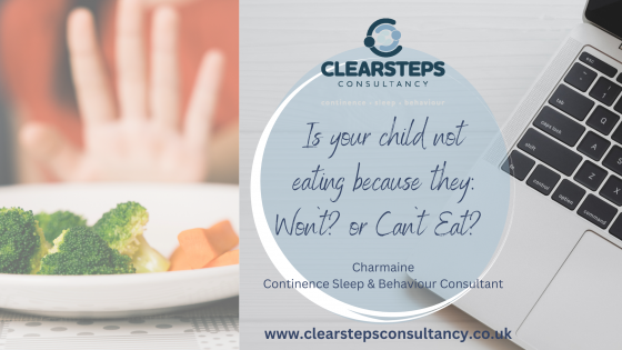 Is your child not eating because: they won`t or can`t eat?