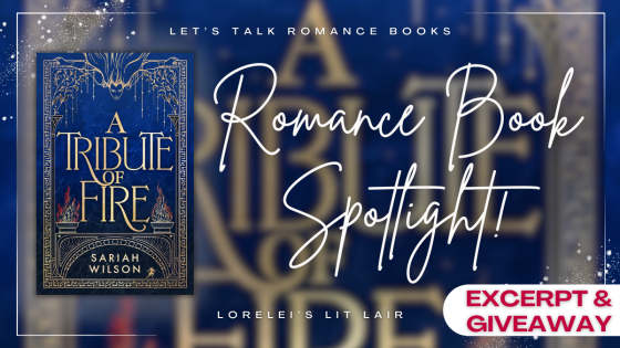 Romance Book Spotlight: A Tribute of Fire by Sariah Wilson