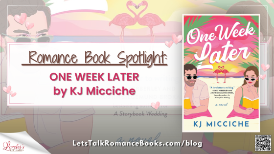 ONE WEEK LATER by KJ Micciche